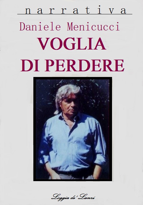 VOGLIA DI PERDERE
